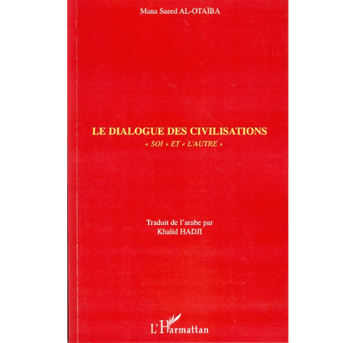 Le Dialogue des Civilisations